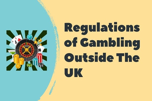 regulations_of_gambling_outside_uk