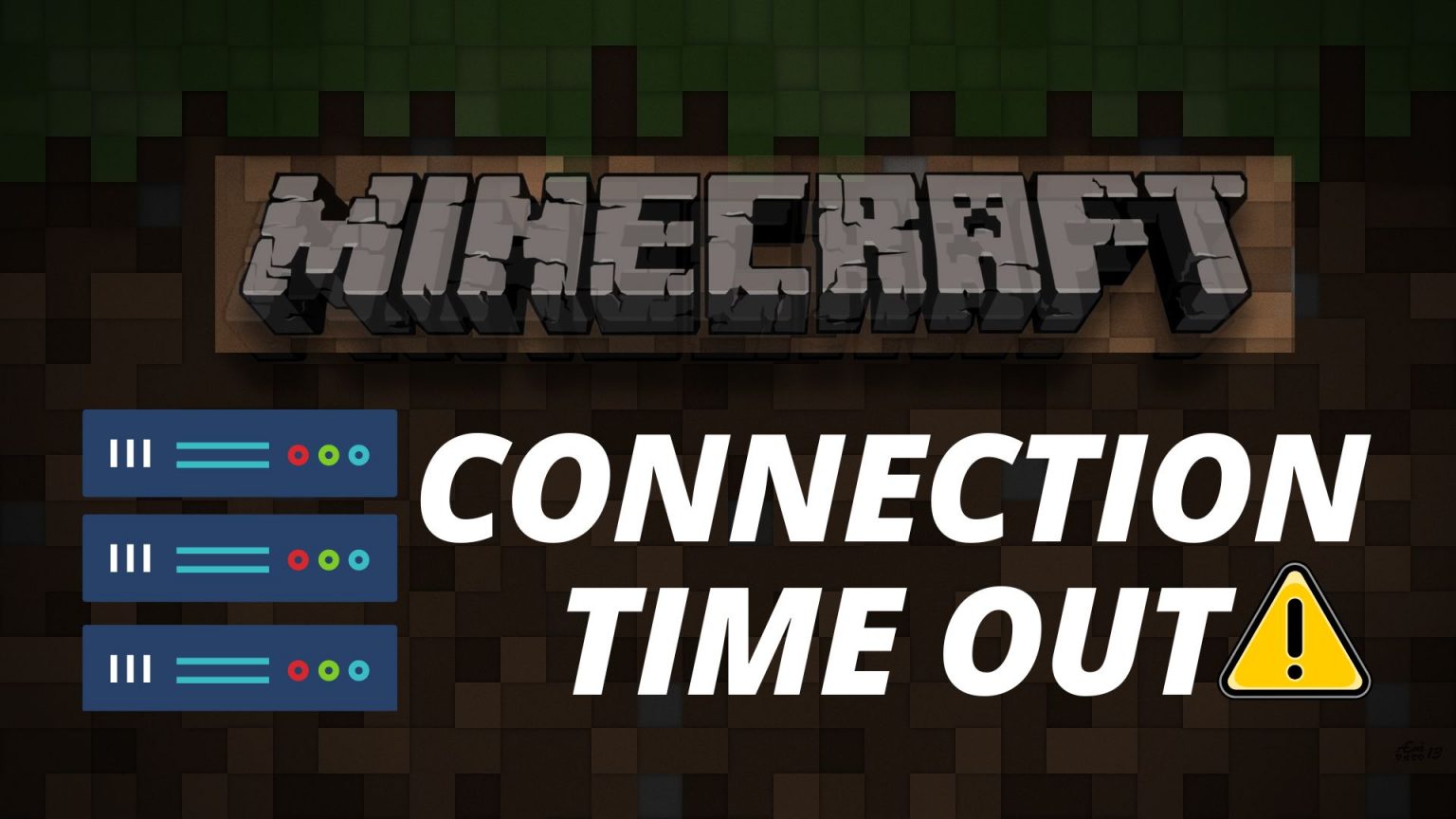 how-to-fix-server-connection-time-out-on-minecraft-solved