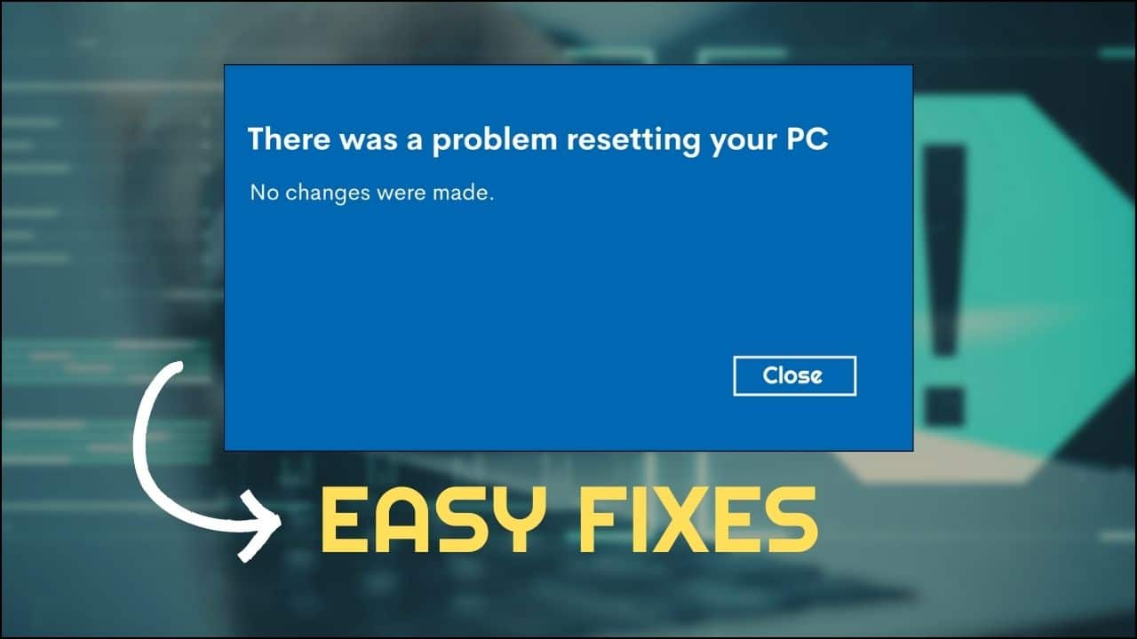 there-was-a-problem-resetting-your-PC